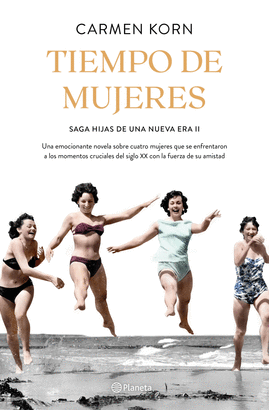 HIJAS DE UNA NUEVA ERA 2: TIEMPO DE MUJERES