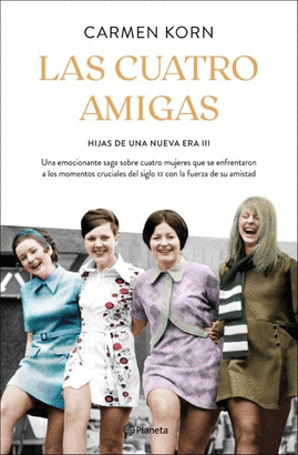 HIJAS DE UNA NUEVA ERA 3: LAS CUATRO AMIGAS