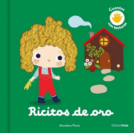 RICITOS DE ORO (CUENTO CON TEXTURAS)