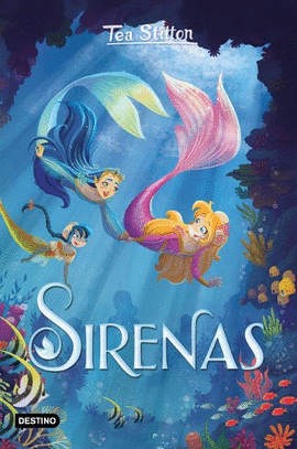 TEA STILTON: SIRENAS