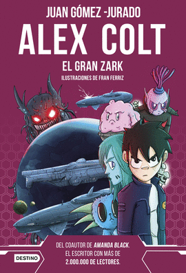 ALEX COLT6: EL GRAN ZARK