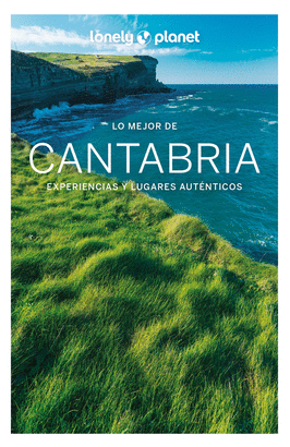 CANTABRIA 2022 (LONELY PLANET LO MEJOR)