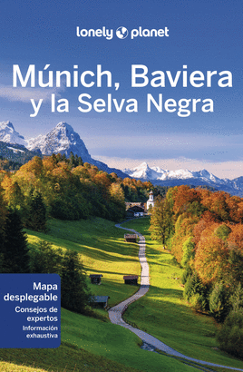 MÚNICH, BAVIERA Y LA SELVA NEGRA 2023 (LONELY PLANET)