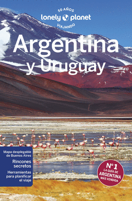 ARGENTINA Y URUGUAY 2023 (LONELY PLANET)