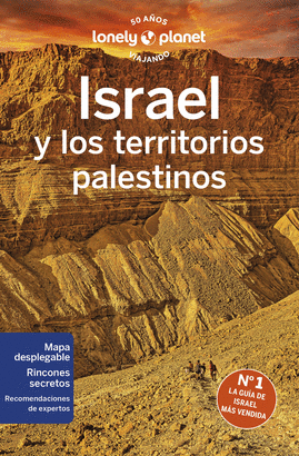 ISRAEL Y LOS TERRITORIOS PALESTINOS 2023 (LONELY PLANET)