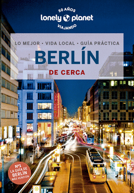 BERLÍN 2023 (LONELY PLANET DE CERCA)