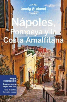 NÁPOLES, POMPEYA Y LA COSTA AMALFITANA 2023 (LONELY PLANET)