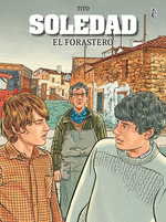 SOLEDAD 3: EL FORASTERO