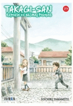 TAKAGI-SAN EXPERTA EN BROMAS PESADAS Nº 19/20