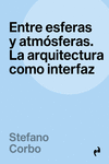ENTRE ESFERAS Y ATMOSFERAS