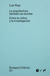 LA ARQUITECTURA TAMBIEN SE ESCRIBE