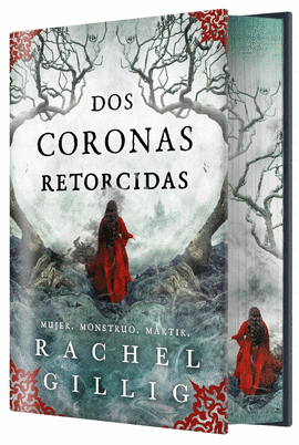 DOS CORONAS RETORCIDAS (EDICIÓN ESPECIAL LIMITADA)