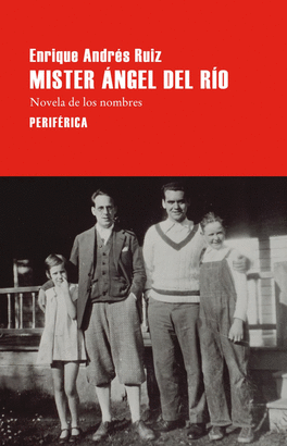 MÍSTER ÁNGEL DEL RÍO