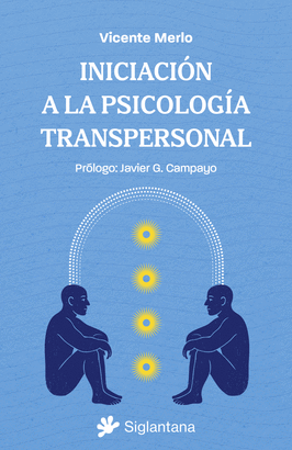 INICIACIÓN A LA PSICOLOGÍA TRANSPERSONAL
