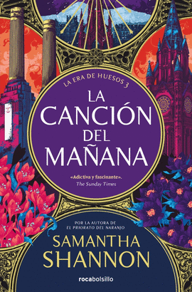 LA CANCIÓN DEL MAÑANA (LA ERA DE HUESOS 3)