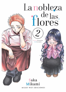 LA NOBLEZA DE LAS FLORES Nº 02