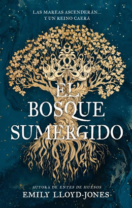 EL BOSQUE SUMERGIDO