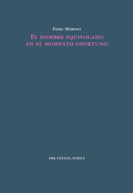 EL HOMBRE EQUIVOCADO EN EL MOMENTO OPORTUNO