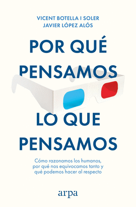 POR QUE PENSAMOS LO QUE PENSAMOS
