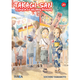 TAKAGI-SAN EXPERTA EN BROMAS PESADAS Nº 20/20