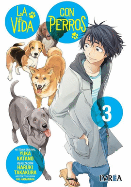 LA VIDA CON PERROS Nº 03/03