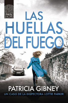 LAS HUELLAS DEL FUEGO