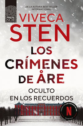 CRIMENES DE ARE, LOS. OCULTO EN LOS RECUERDOS