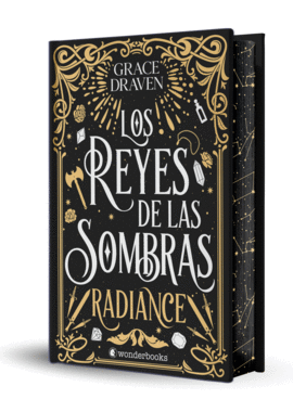 LOS REYES DE LAS SOMBRAS: RADIANCE (ED. ESPECIAL)