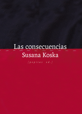 CONSECUENCIAS, LAS