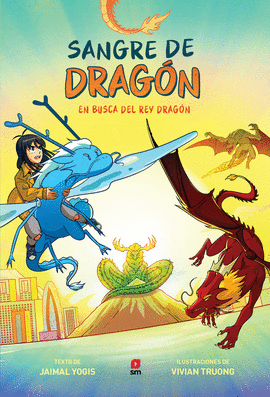 SANGRE DE DRAGON:EN BUSCA DEL DRAGON VERDADERO