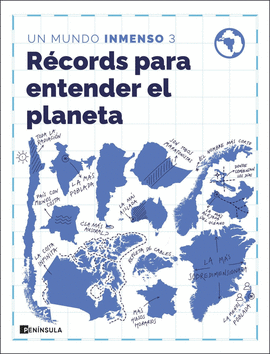 RECORDS PARA ENTENDER EL PLANETA