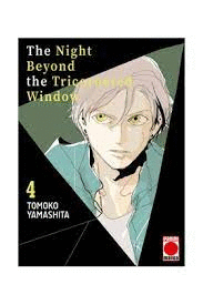 THE NIGHT BEYOND THE TRICORNERED WINDOW Nº 04/10