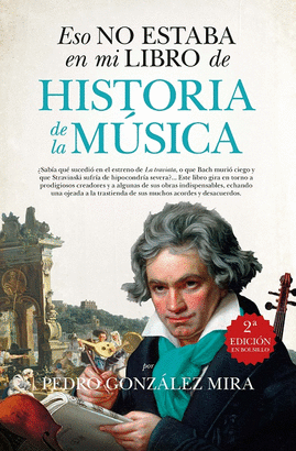 ESO NO ESTABA EN MI LIBRO DE HISTORIA. DE LA MÚSICA