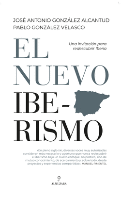 EL NUEVO IBERISMO