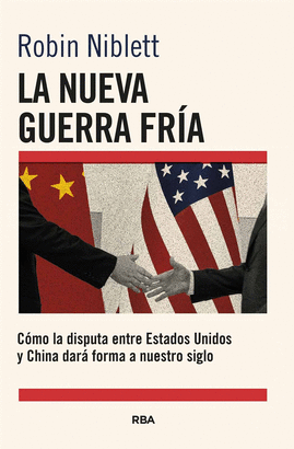LA NUEVA GUERRA FRIA