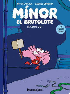MÍNOR EL BRUTOLOTE Nº 02: EL AZOTE ZUT