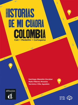 HISTRIAS DE MI CUADRA. COLOMBIA