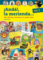 ¡ANDÁ!, LA MERIENDA...(2)
