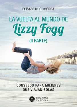 LA VUELTA AL MUNDO DE LIZZY FOGG II