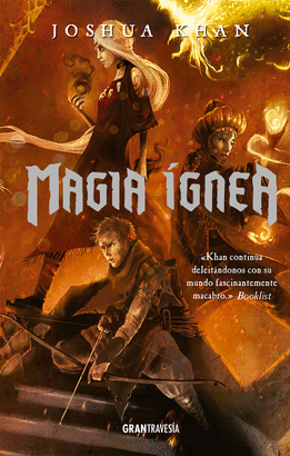 MAGIA SOMBRÍA 3: MAGIA ÍGNEA