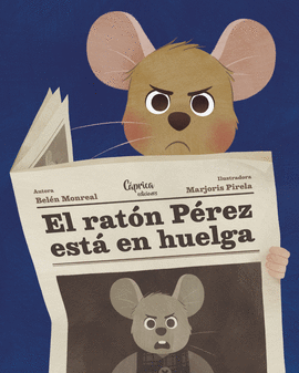 EL RATÓN PÉREZ ESTÁ EN HUELGA