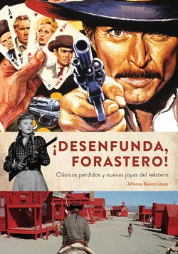 ¡DESENFUNDA FORASTERO!