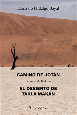 CAMINO DE JOTÁN / EL DESIERTO DE TAKLA MAKÁN