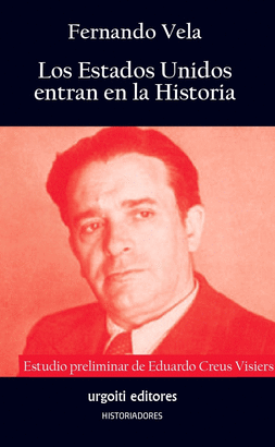 LOS EE.UU. ENTRAN EN LA HISTORIA