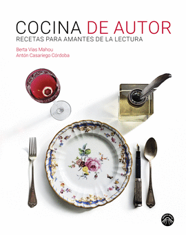 COCINA DE AUTOR (RECETAS PARA AMANTES DE LA LECTURA)