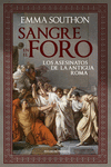 SANGRE EN EL FORO (LOS ASESINATOS DE LA ANTIGUA ROMA)