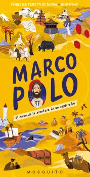 MARCO POLO (EL MAPA DE LA AVENTURA DE UN EXPLORADOR)