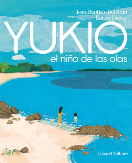 YUKIO (EL NIÑO DE LAS OLAS)