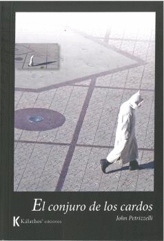 EL CONJURO DE LOS CARDOS