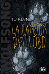 LA CANCION DEL LOBO (SAGA GREEN CREEK 1)